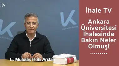 Ankara Üniversitesi İhalesinde Bakın Neler Olmuş!
